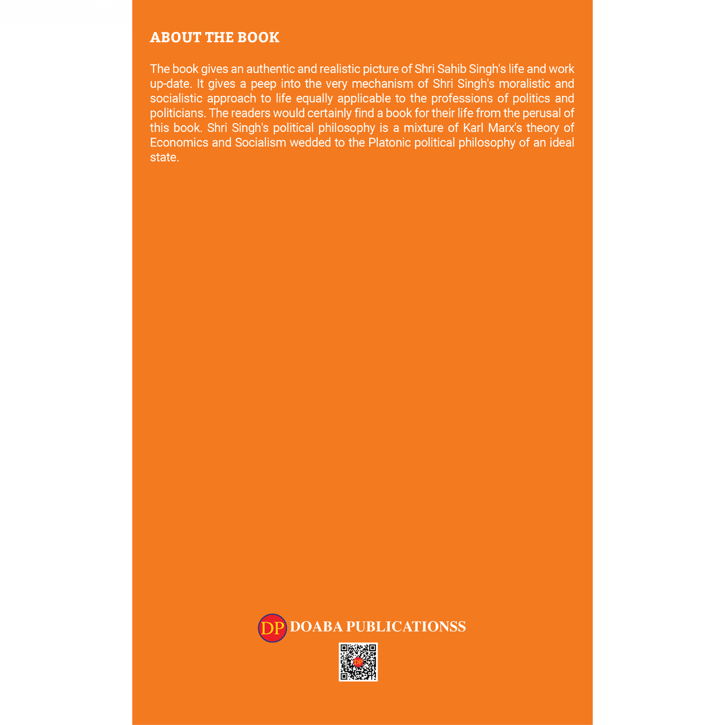 The Social Crusader: A Biography of Sahib Singh