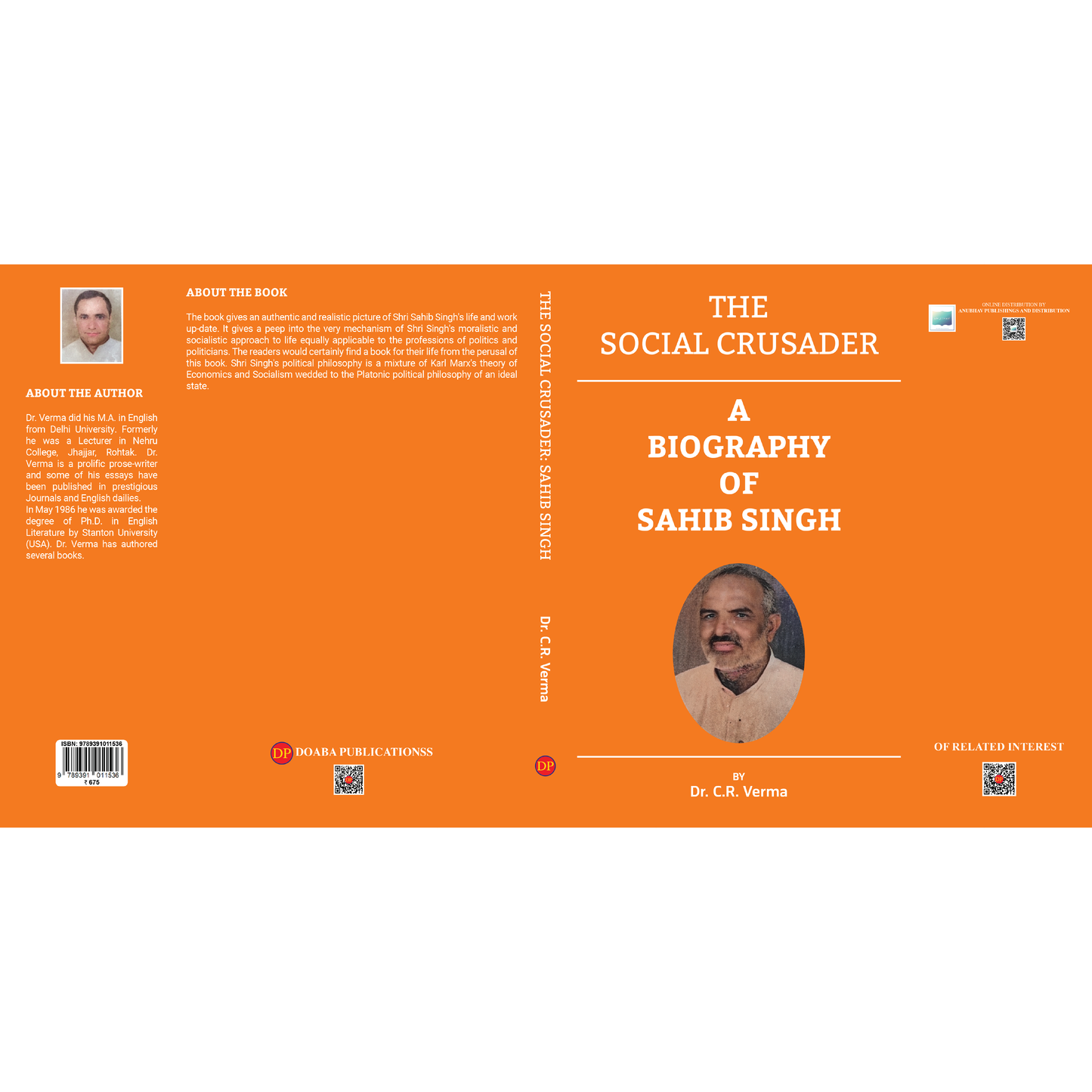 The Social Crusader: A Biography of Sahib Singh