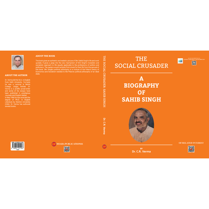 The Social Crusader: A Biography of Sahib Singh