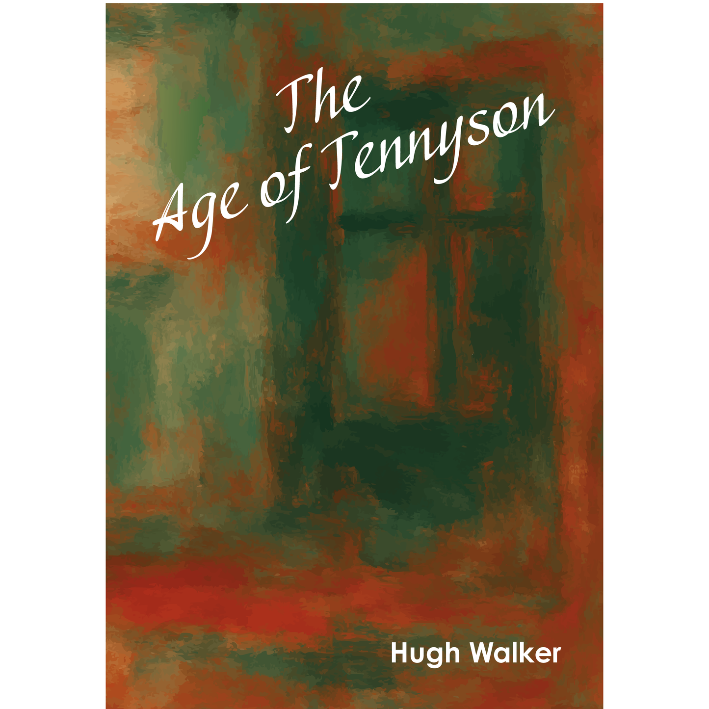 The Age of Tennyson