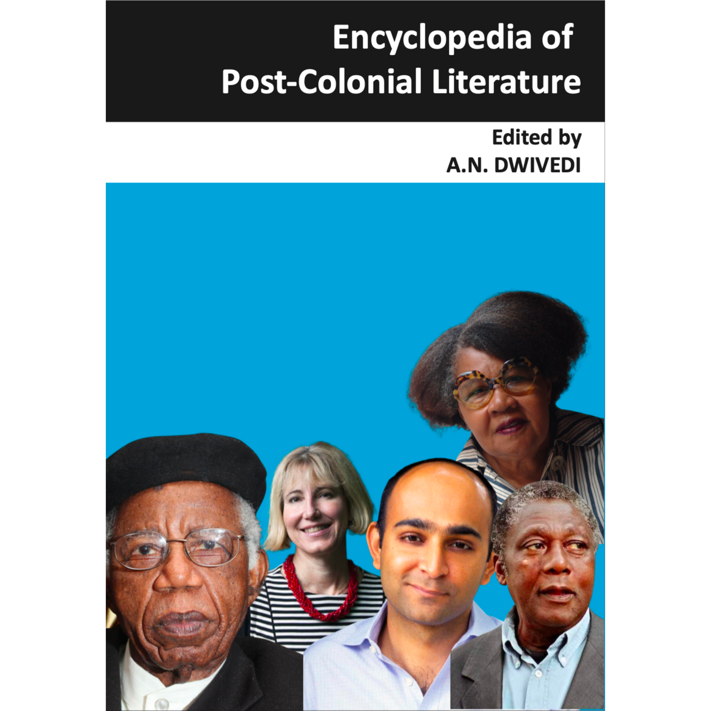 Encyclopedia of Post-Colonial Literature