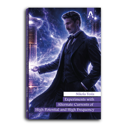 Experiments with Alternate Currents of High Potential and High Frequency