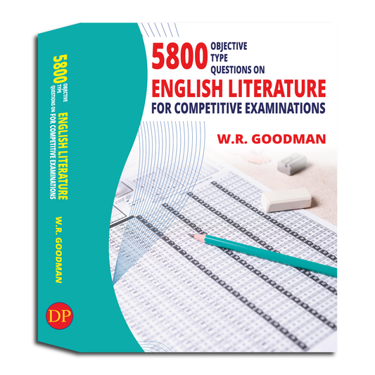 5800 Objective Type Questions on English Literature for Competitive Examinations