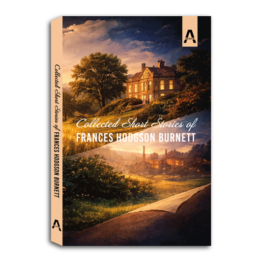 Collected Short Stories of Frances Hodgson Burnett