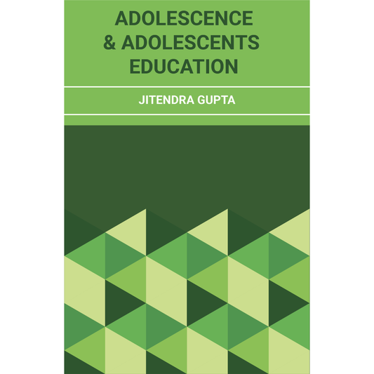 Adolescence & Adolescents Education
