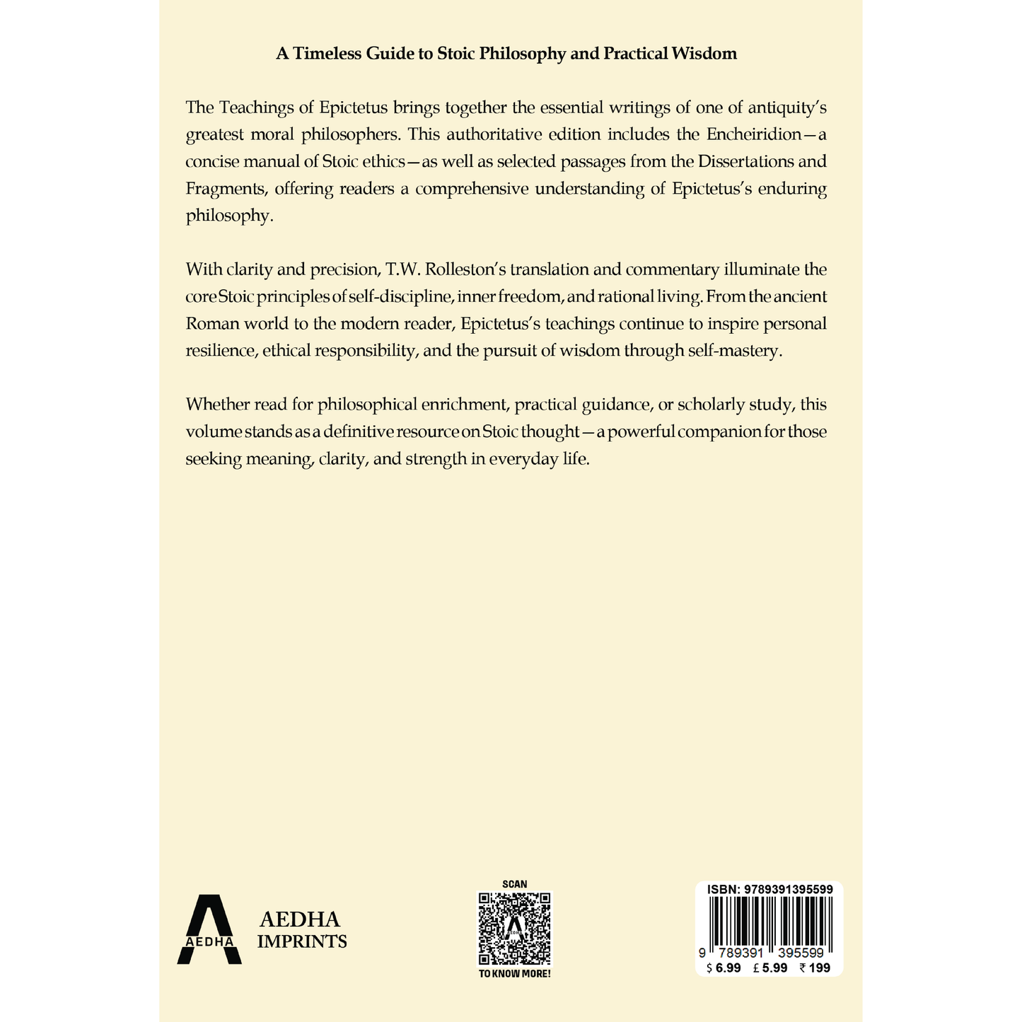 The Teachings of Epictetus: Being the 'Encheiridion of Epictetus', with Selections from the ‘Dissertations’ and ‘Fragments’