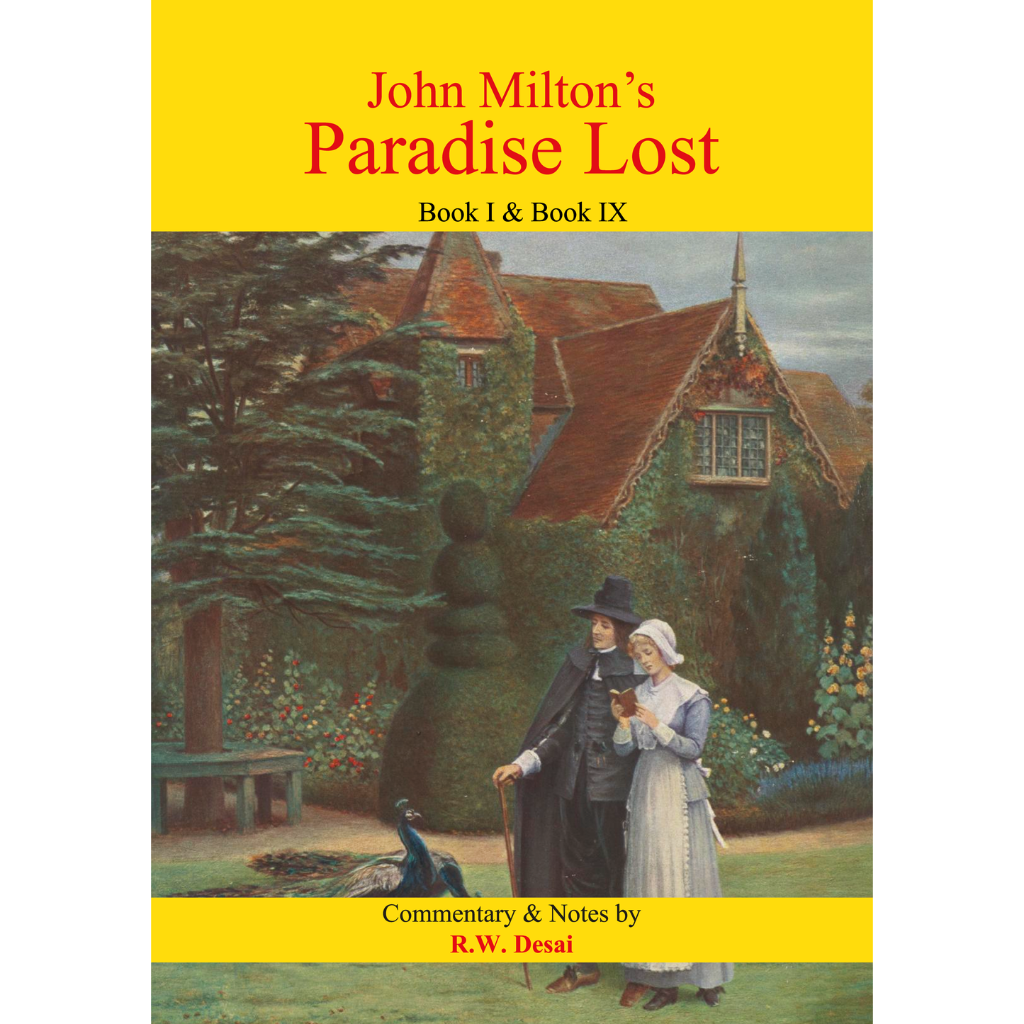 John Milton’s Paradise Lost: Book I & IX