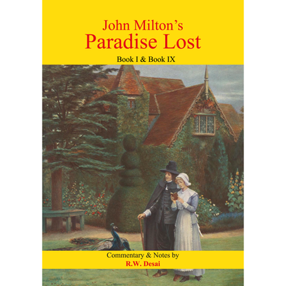 John Milton’s Paradise Lost: Book I & IX