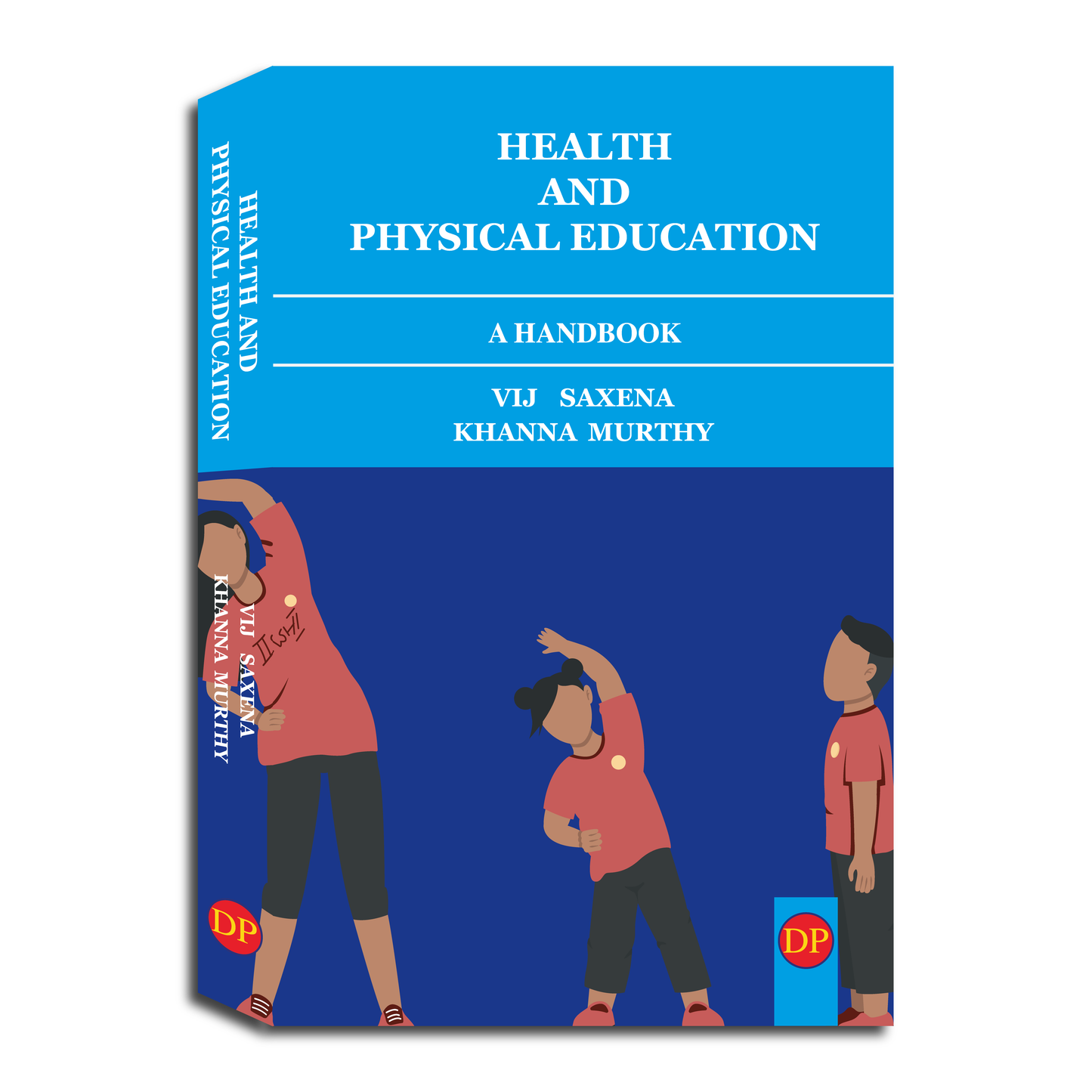 Health and Physical Education - A Handbook