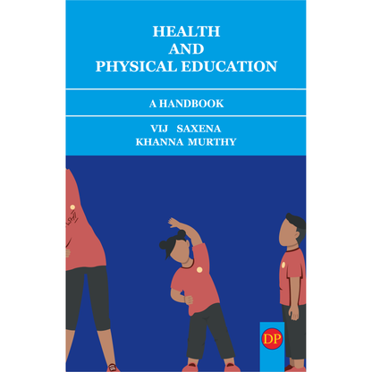 Health and Physical Education - A Handbook