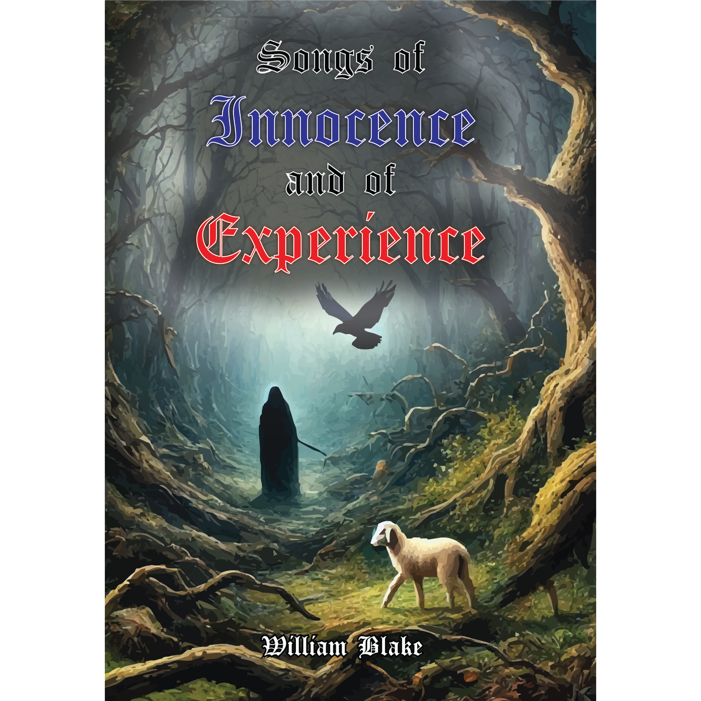 Songs of Innocence and of Experience