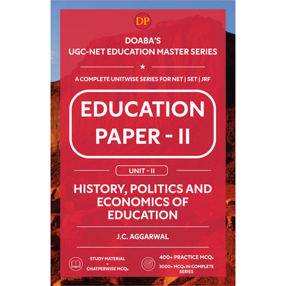 Doaba’s UGC/NTA (NET | SET | JRF) Education Paper - II: Unit - II | History, Politics and Economics of Education