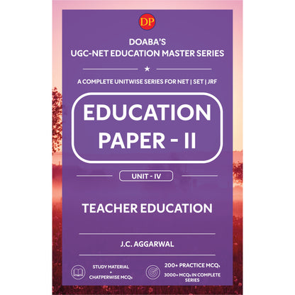Doaba’s UGC/NTA (NET | SET | JRF) Education Paper - II: Unit - IV | Teacher Education