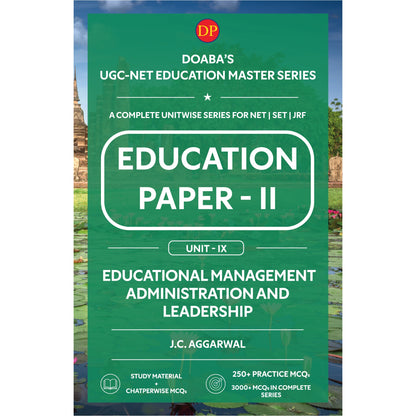 Doaba’s UGC/NTA (NET | SET | JRF) Education Paper - II: Unit - IX | Educational Management, Administration and Leadership