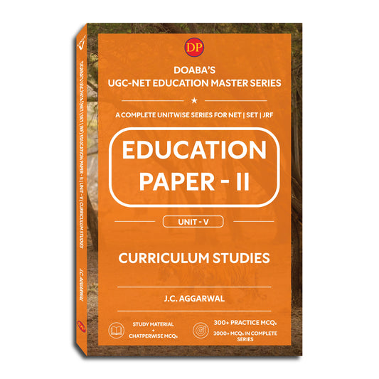 Doaba’s UGC/NTA (NET | SET | JRF) Education Paper - II: Unit - V | Curriculum Studies