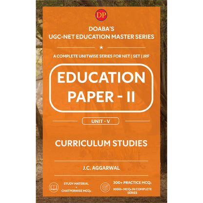 Doaba’s UGC/NTA (NET | SET | JRF) Education Paper - II: Unit - V | Curriculum Studies
