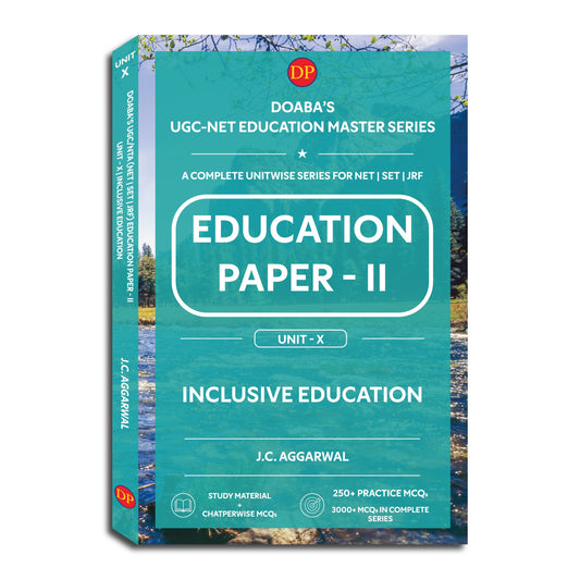 Doaba’s UGC/NTA (NET | SET | JRF) Education Paper - II: Unit - X | Inclusive Education