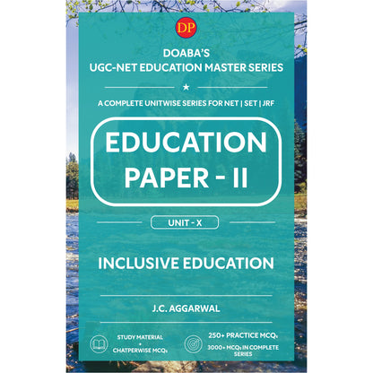 Doaba’s UGC/NTA (NET | SET | JRF) Education Paper - II: Unit - X | Inclusive Education