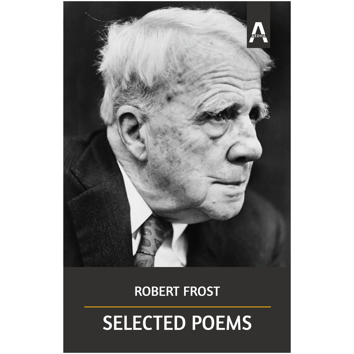 Selected Poems — Robert Frost