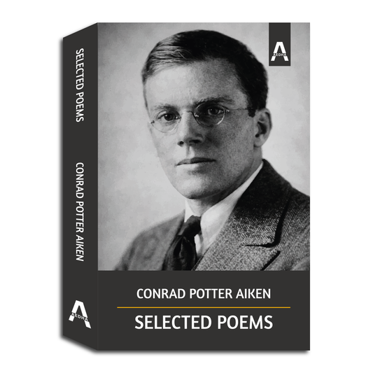 Selected Poems by Conrad Potter Aiken
