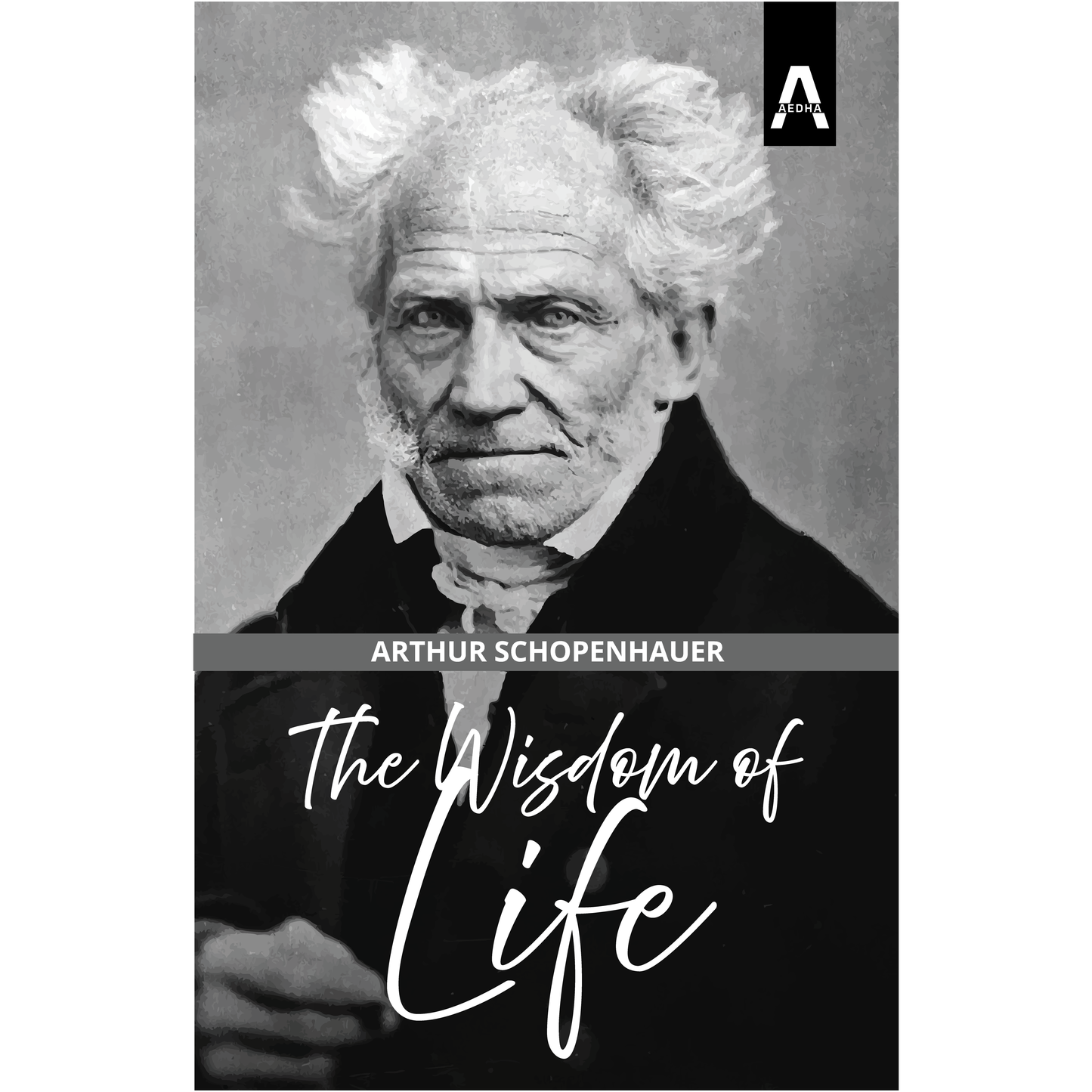 The Wisdom of Life