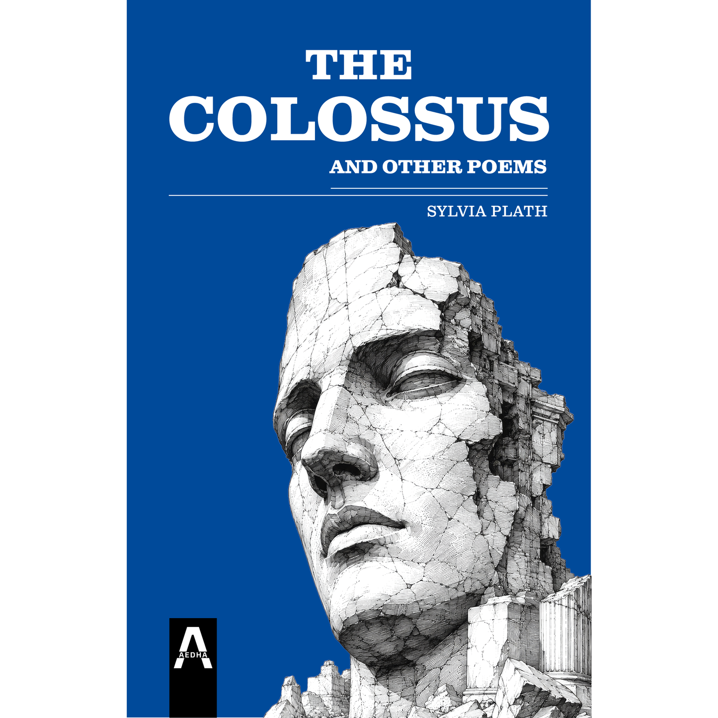 The Colossus and Other Poems