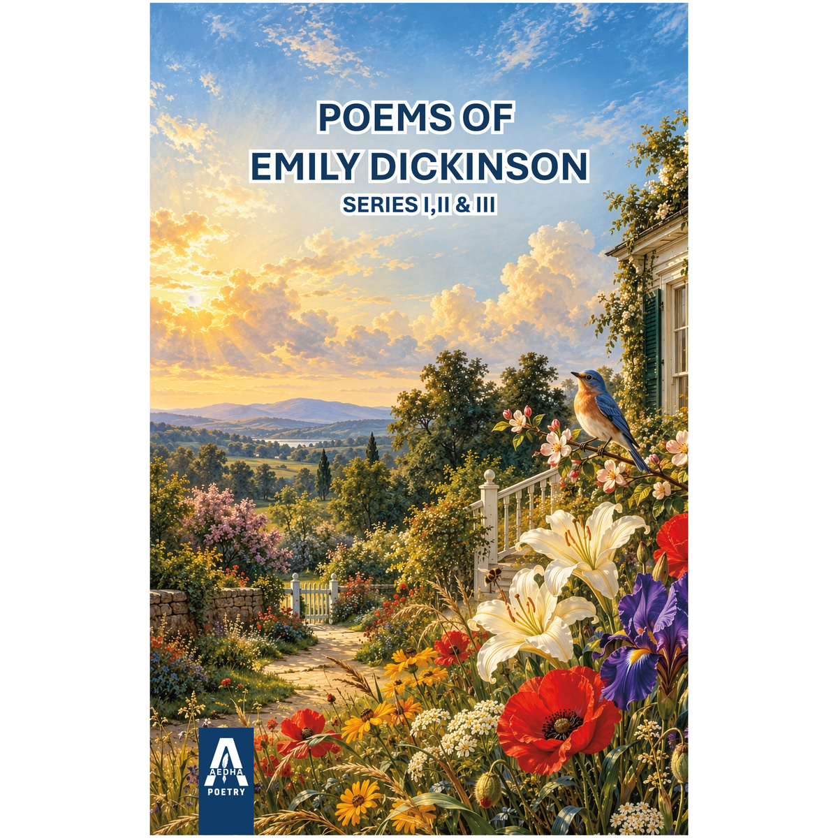 Poems of Emily Dickinson: Series I, II & III
