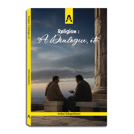 Religion: A Dialogue, etc