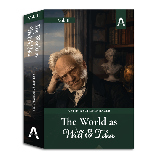 The World as Will and Idea (Volume II)