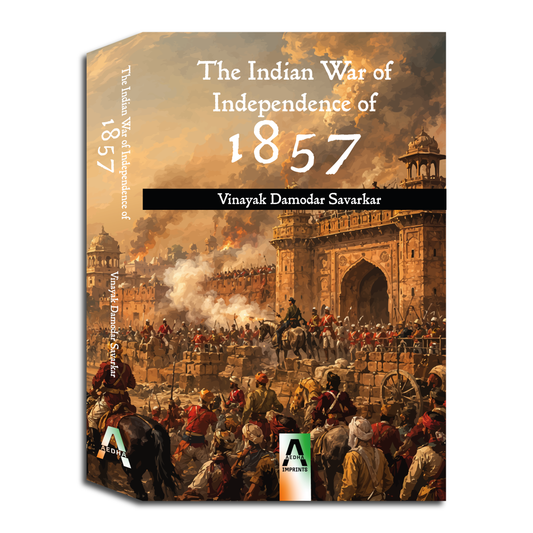 The Indian War of Independence of 1857