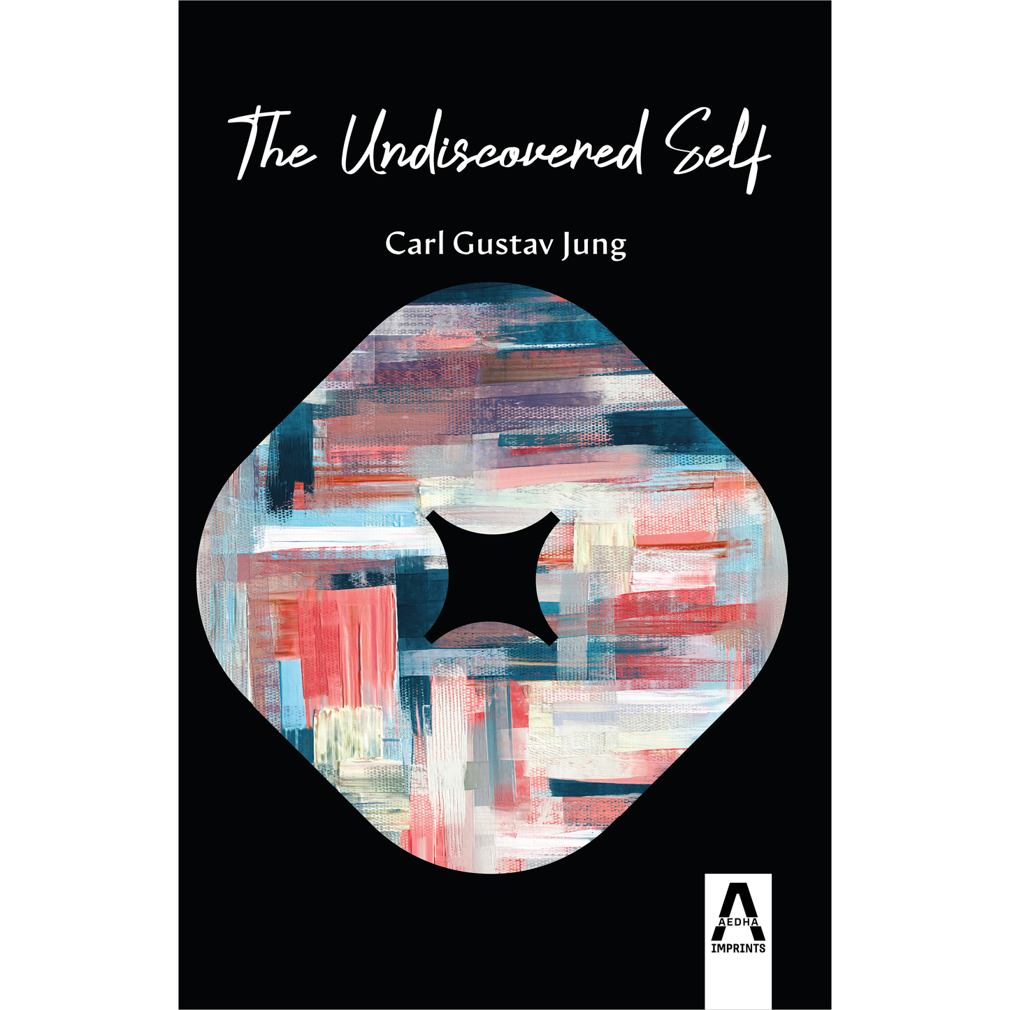 The Undiscovered Self
