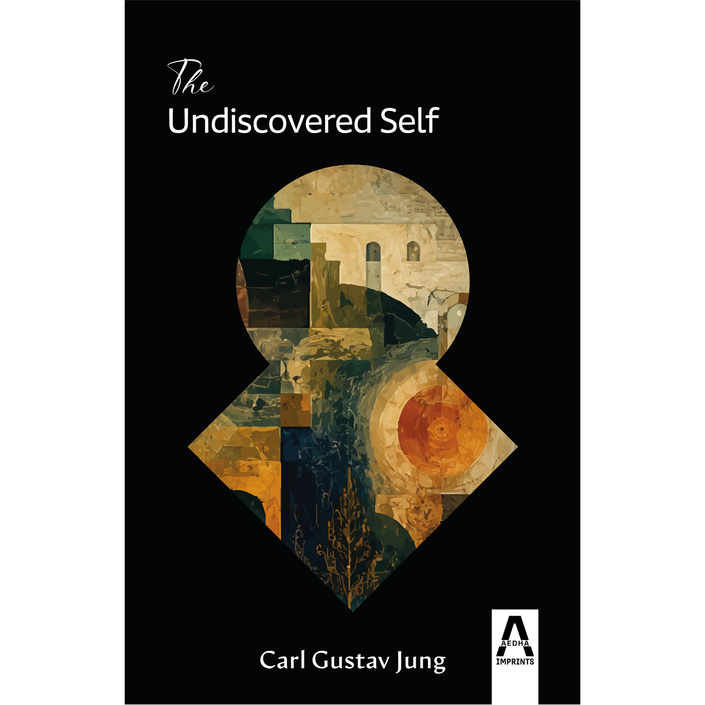 The Undiscovered Self