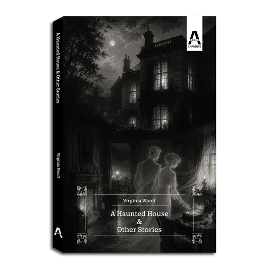 A Haunted House and Other Short Stories