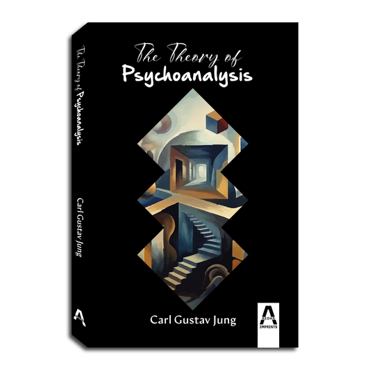 The Theory of Psychoanalysis