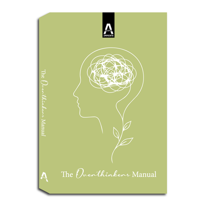 The Overthinkers Manual
