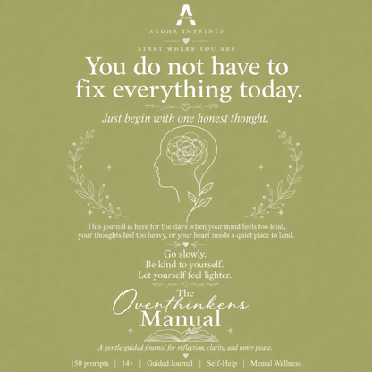 The Overthinkers Manual