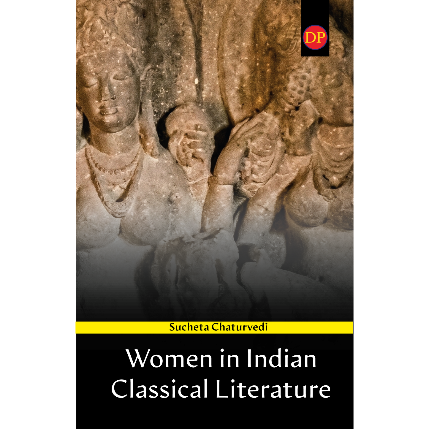 Women in Indian Classical Literature