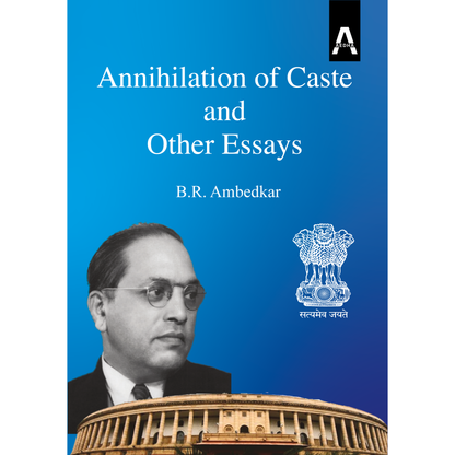 Annihilation of Caste and Other Essays