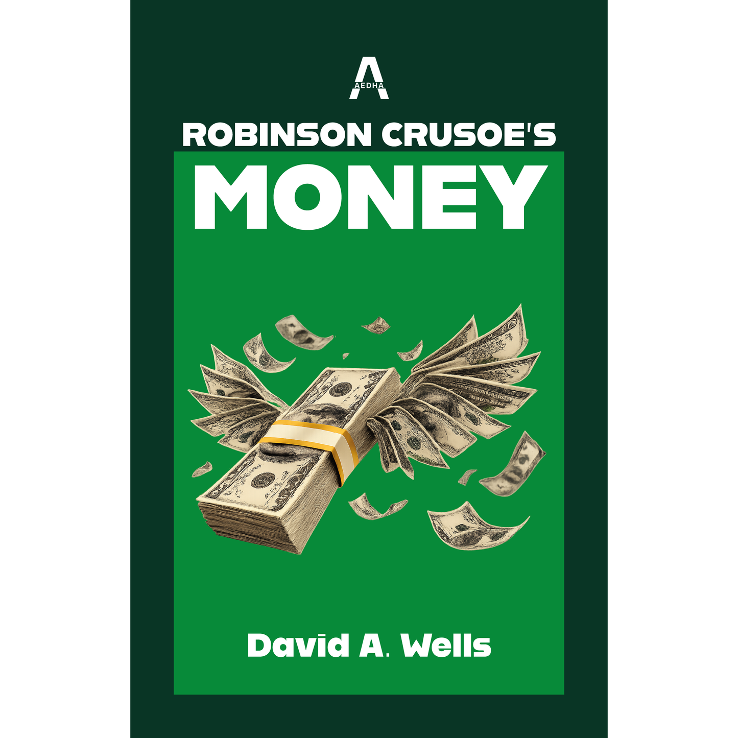 Robinson Crusoe’s Money
