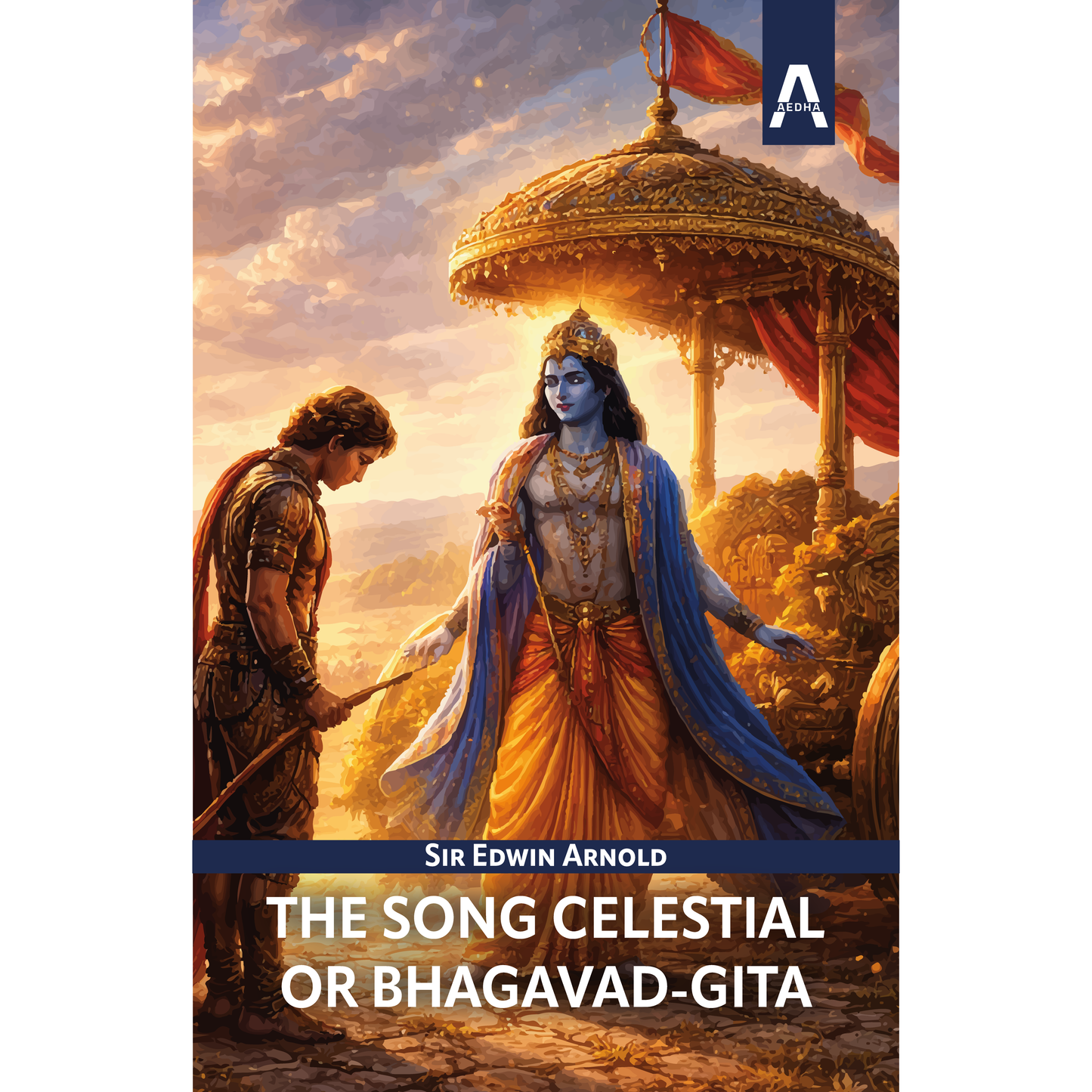 The Song Celestial or Bhagavad-Gita