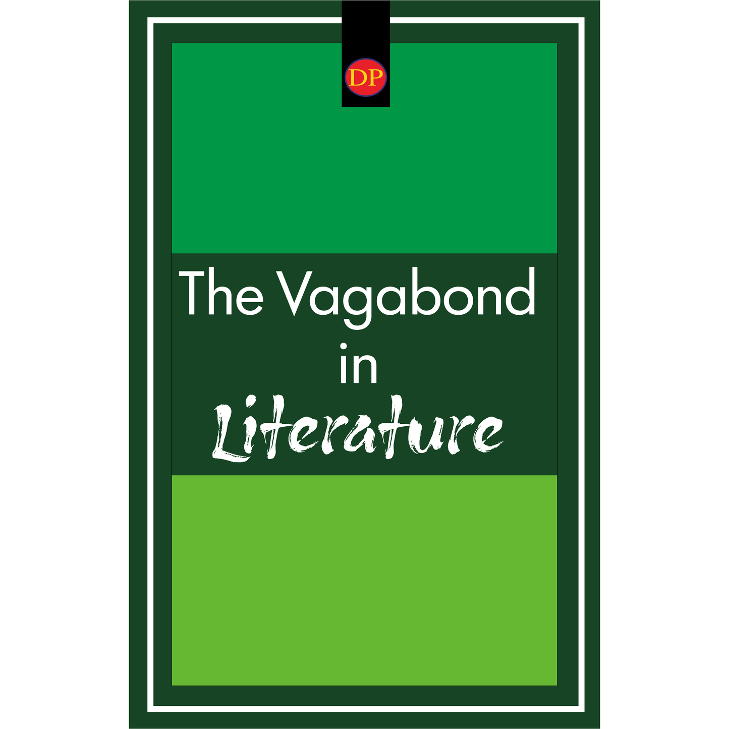 The Vagabond in Literature