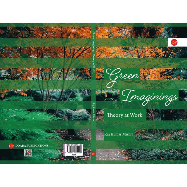 Green Imaginings: Theory at Work