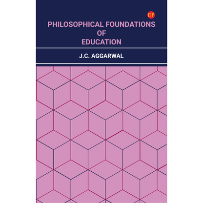 Philosophical Foundations of Education